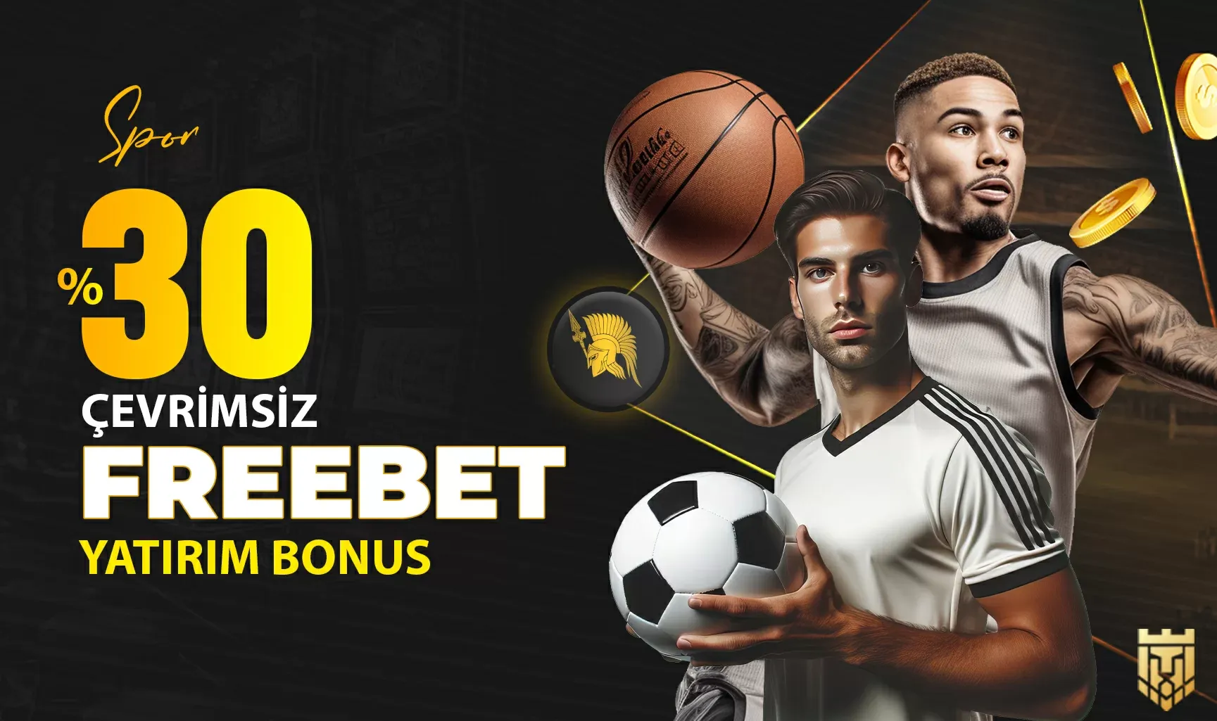 %30 Çevrimsiz Freebet Yatırım Bonusu