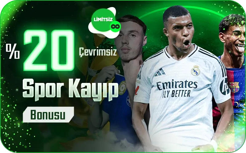 %20 Spor Kayıp Bonusu Fırsatı