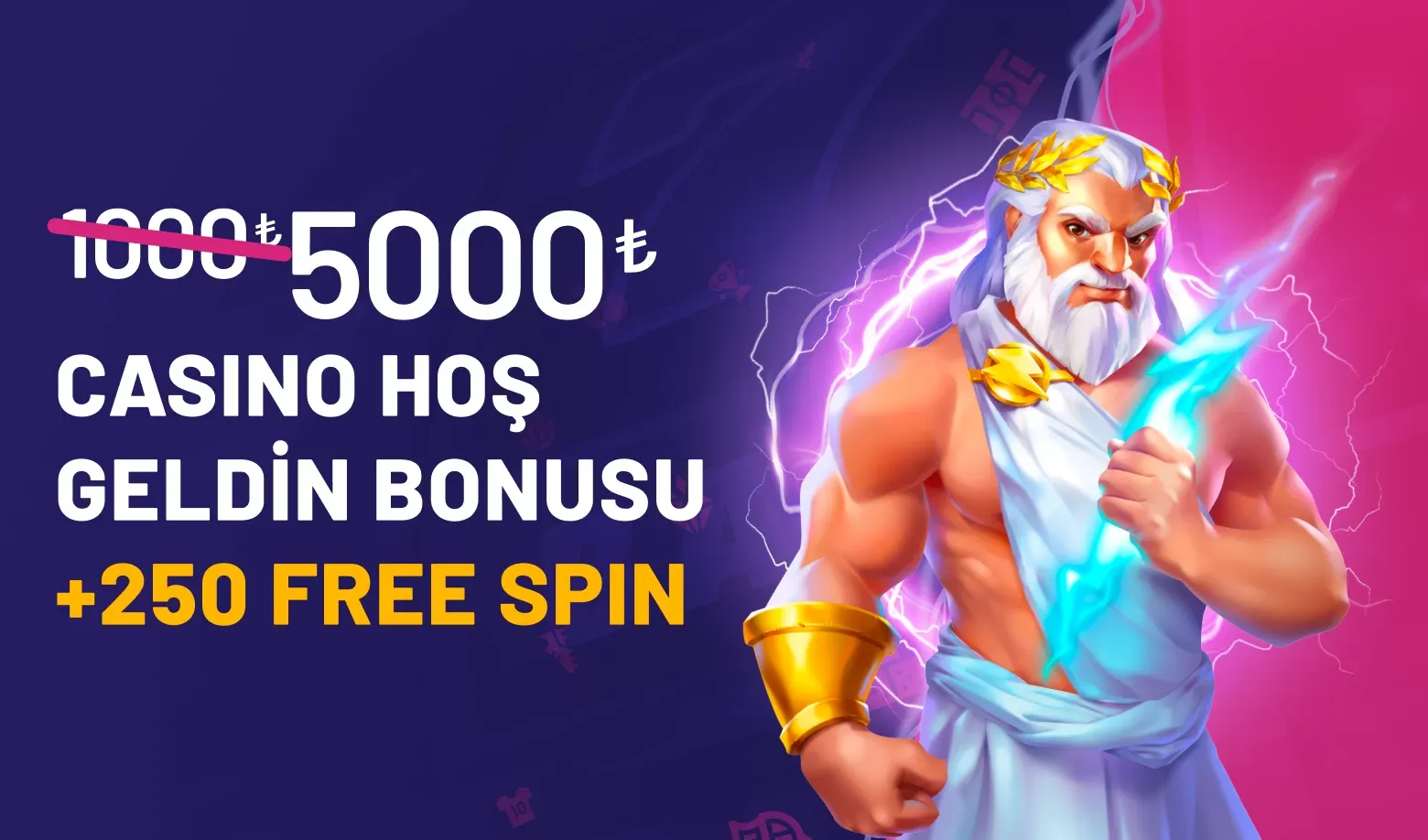 5000₺ Casino Hoş Geldin Bonusu + 250 Free Spin