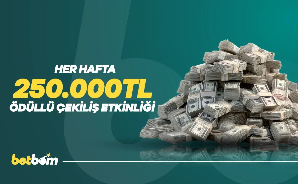 ₺250.000 Ödüllü Haftalık Çekiliş