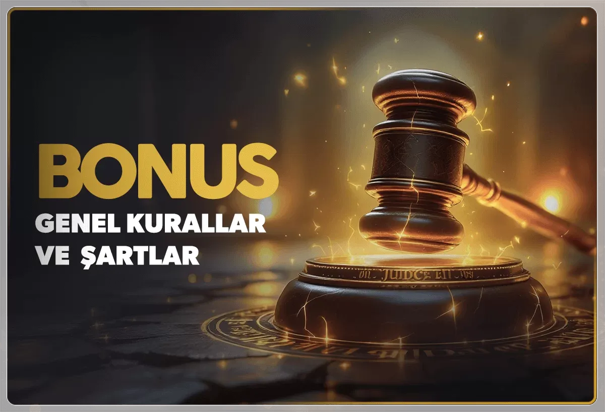 Genel Bonus Kuralları