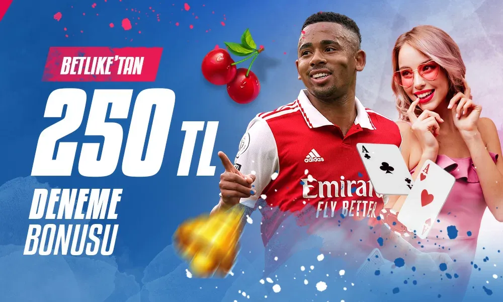 250 Tl Deneme Bonusu