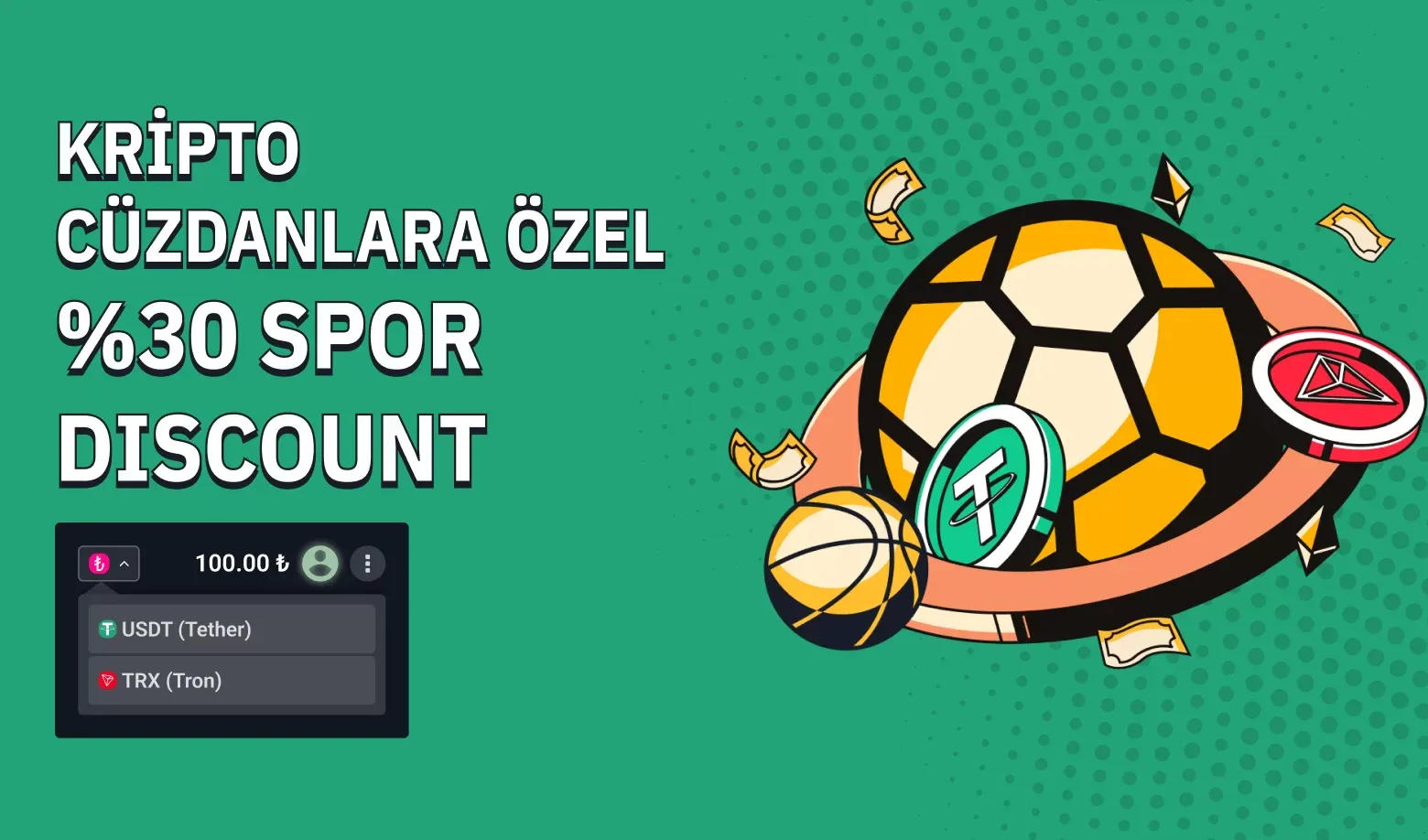 Kripto Cüzdanlara Özel %30 Spor Discount Bonusu