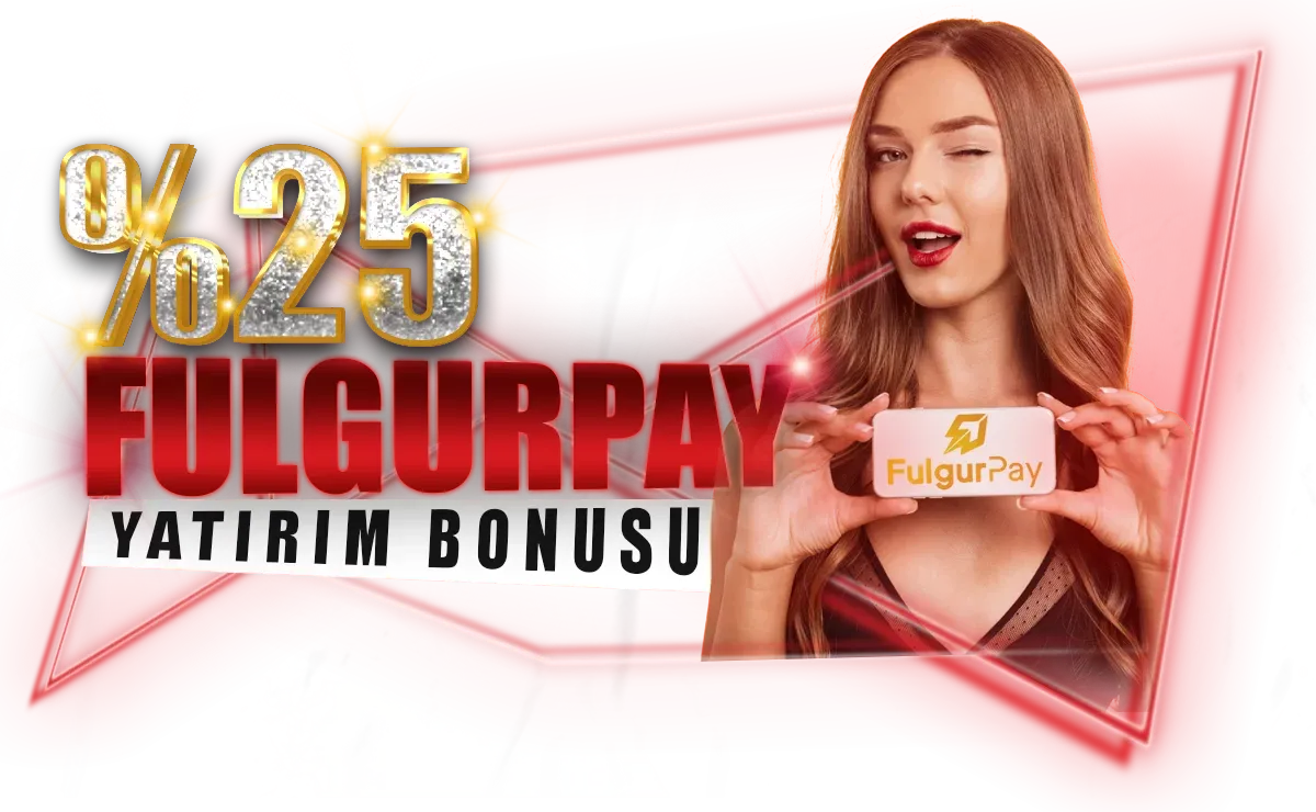 %25 Fulgurpay Yatırım Bonusu