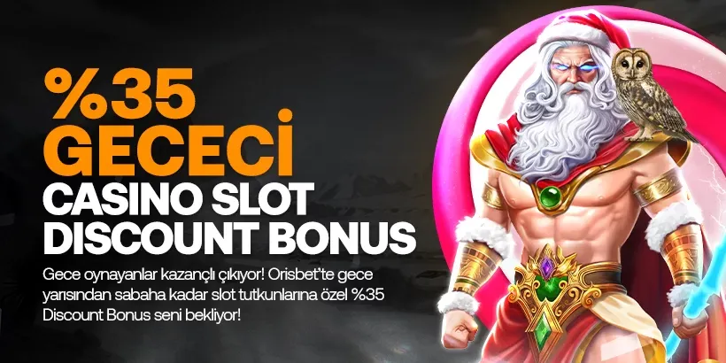 Gececi %35 Casino Slot Bonusu