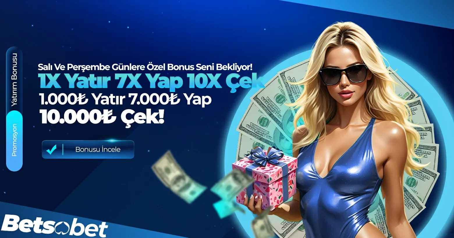 1x Yatır 7x Yap 10x Çek Özel Yatırım Bonusu