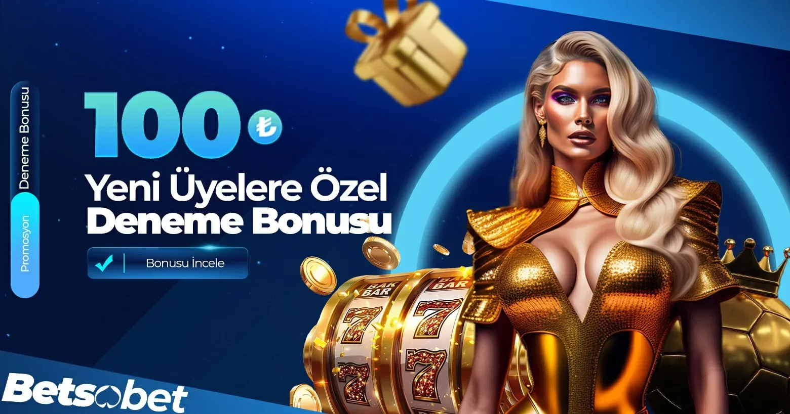 Yeni Üyelere 100 Tl Yatırımsız Deneme Bonusu