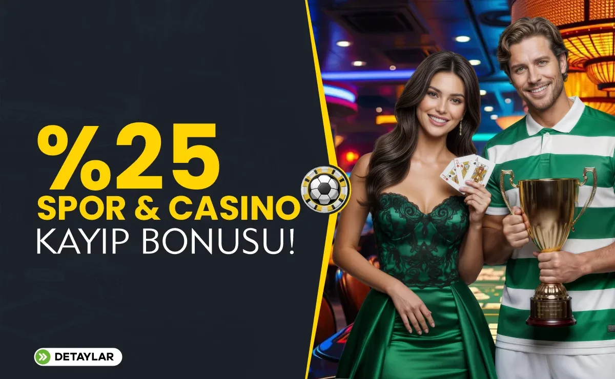 %25 Spor & Casino Kayıp Bonusu