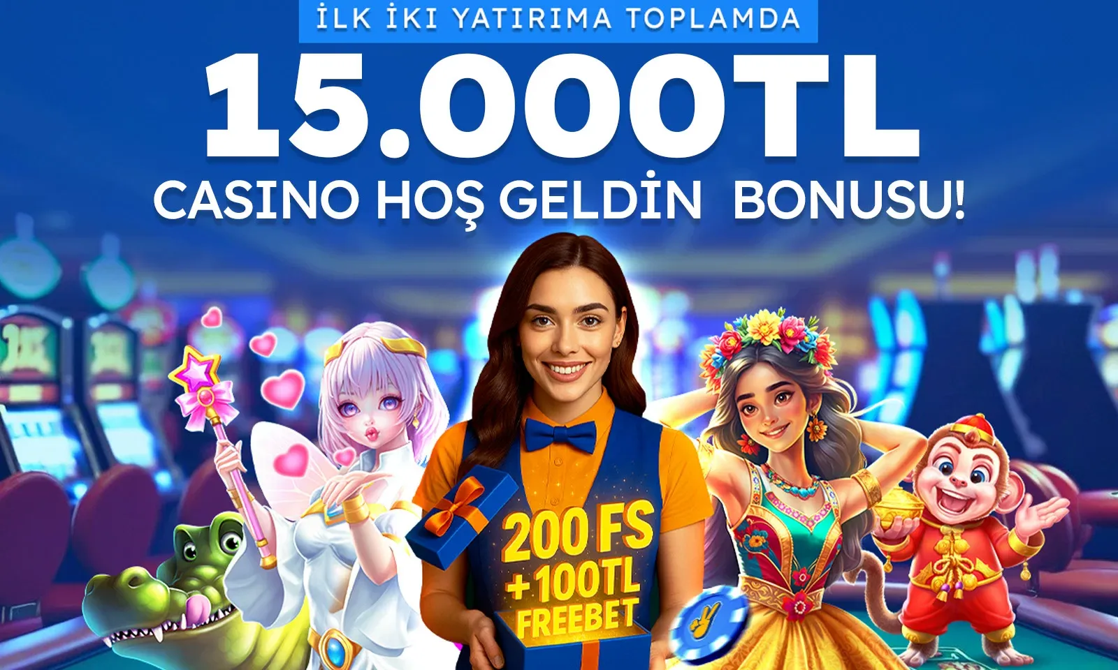 15.000 Tl Casino Hoş Geldin Bonusu