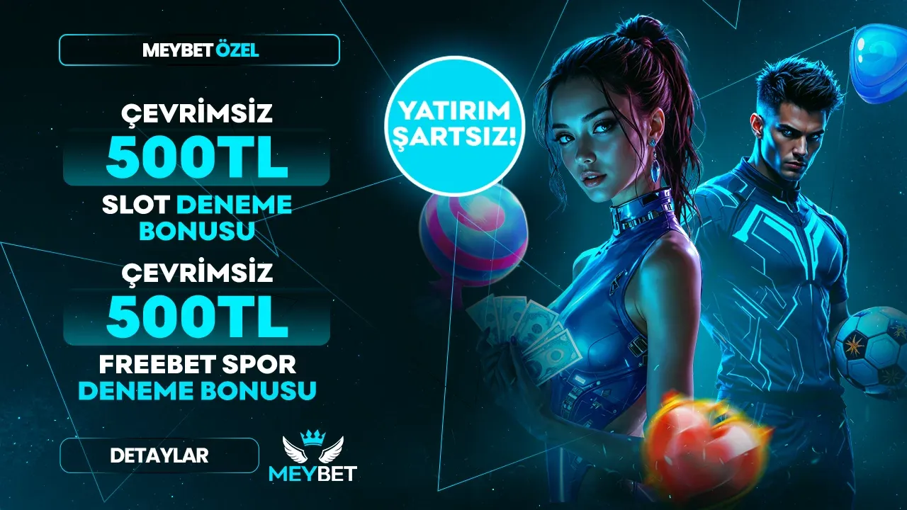 Yatırım Şartsız 500 Tl Deneme Bonusu